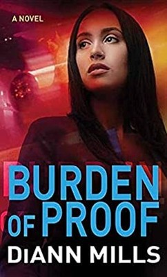 Burden of Proof Library Binding DiAnn Mills