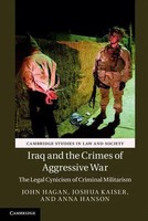 John Hagan (U. A.) | Iraq And The Crimes Of Aggressive War | Buch | Englisch