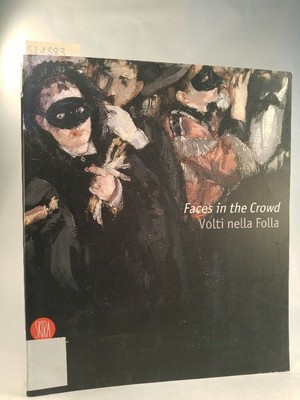 Faces in the Crowd: The Modern Figure and Avant-Garde Realism: Picturing Modern 