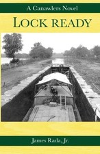 LOCK READY: A CANAWLERS NOVEL (VOLUME 3) By Rada James Jr. *Excellent Condition*