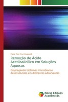 Paola Tosi Cruz Guasselli | RemoçãO De ÁCido AcetilsalicíLico Em SoluçõEs...