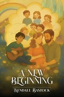 Kendall Bastock | A New Beginning | Taschenbuch | Englisch (2025)