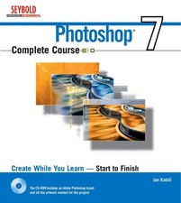 Photoshop 7 Complete Course - Wiley 2002 by Jan Kabili - VERY GOOD