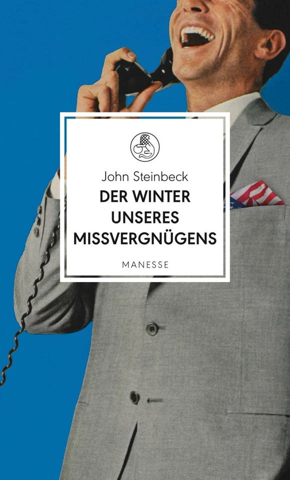 Der Winter unseres Missvergnügens von John Steinbeck (2018, Gebundene Ausgabe)