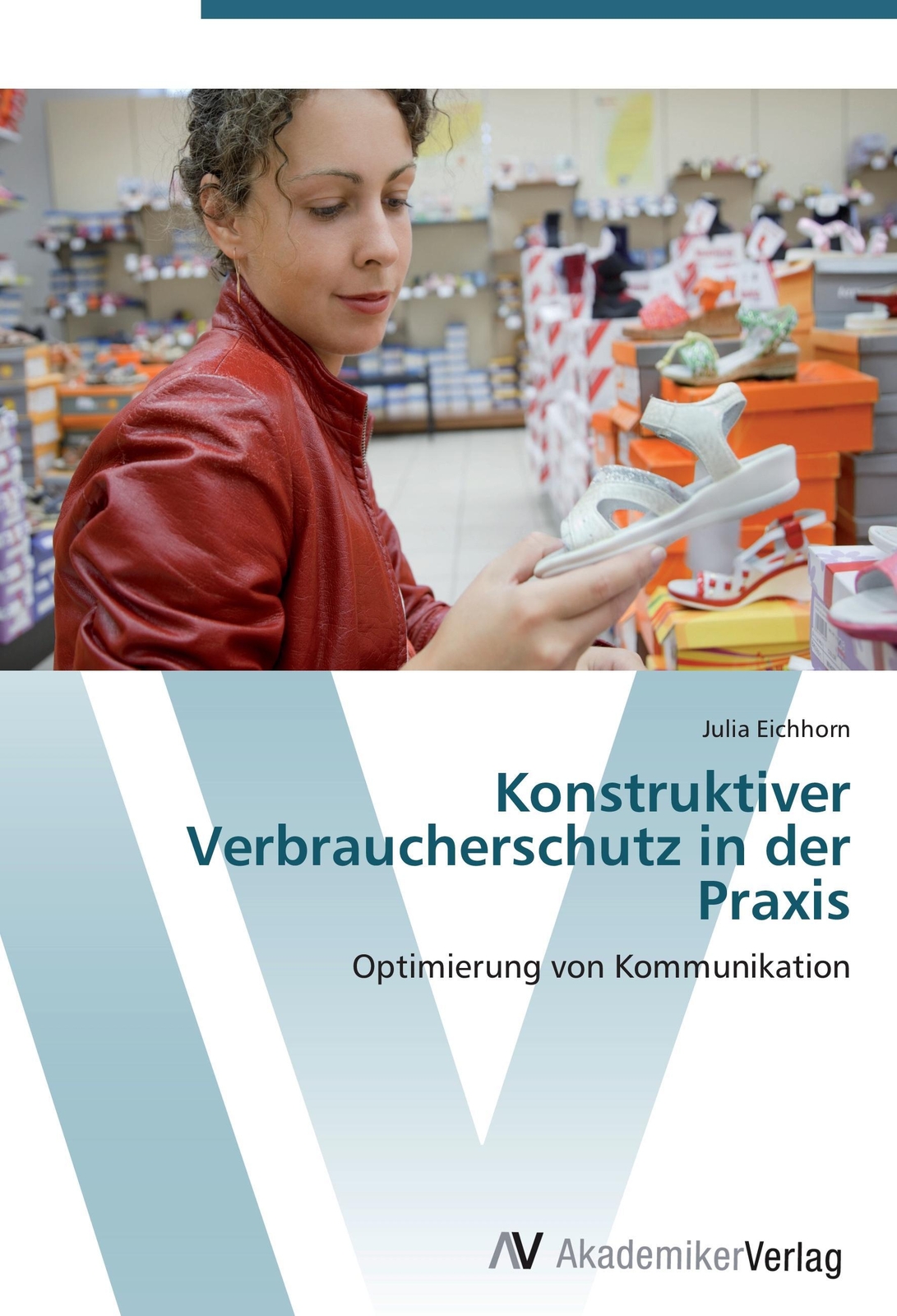 Julia Eichhorn | Konstruktiver Verbraucherschutz In Der Praxis |