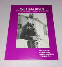 WILLIAM BOYD HOPALONG CASSIDY KNIGHT OF THE WEST BY MARIO DEMARCO