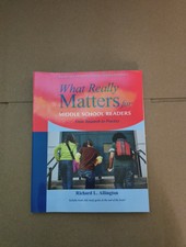 What Really Matters for Middle School Readers...