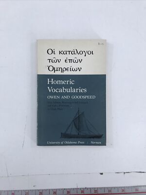 Homeric Vocabularies: Greek & English Word-Lists - William B. Owen (PB 1969)