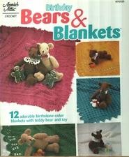 NEW BIRTHDAY BEARS & BLANKETS 12 DESIGNS ANNIE'S ATTIC CROCHET PATTERN BOOK