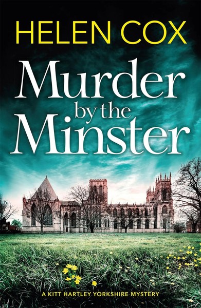 Helen Cox | Murder By The Minster | Taschenbuch | Englisch (2019)-image