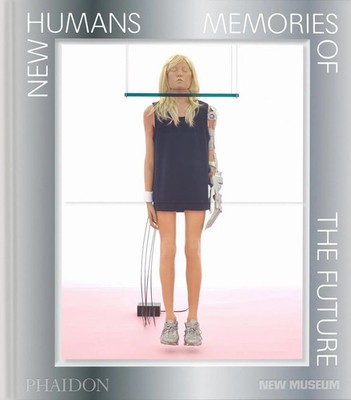 New Humans | Memories of the Future | Massimiliano Gioni | Englisch | Buch