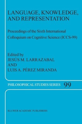 Language, Knowledge, and Representation - 9789401570732