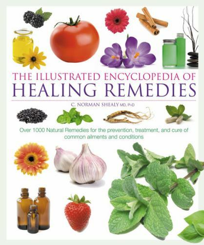 Illustrated Encyclopedia of Healing Remedies by C. Norman Shealy (2009, UK-Trade - Picture 1 of 1