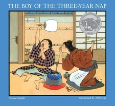 The Boy of the Three-Year Nap - Snyder, Dianne|Say, Allen - Acceptable - See...