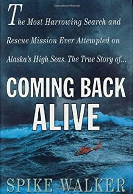 Coming Back Alive : The Most Harrowing Search and Rescue Mission