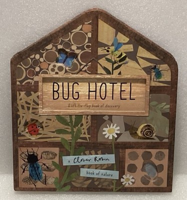 Bug Hotel Kane Miller Lift-The-Flap Book Board 2018 Libby Walden Clover Robin