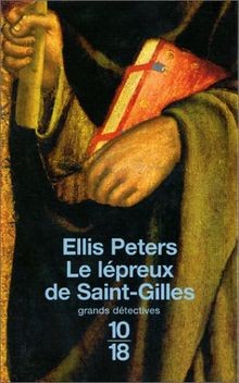 Le lépreux de Saint-Gilles  von Peters, Ellis | Buch | Zustand akzeptabel