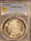 1878 8TF PCGS MS63 Morgan Silver Dollar Beautiful! Nice look!