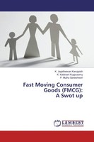 Fast Moving Consumer Goods (Fmcg): A Swot Up K. Kalaivani Kuppusamy
