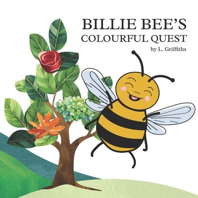 Billie Bee's Colourful Quest Laura Griffiths Paperback Amazon Dig