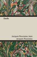 Jean Jacques Rousseau | Emile | Taschenbuch | Englisch (2007) | Brownell Press
