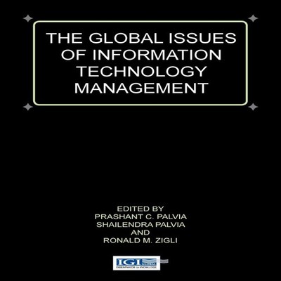 Global Issues of Information Technology Management Shailendra Pal