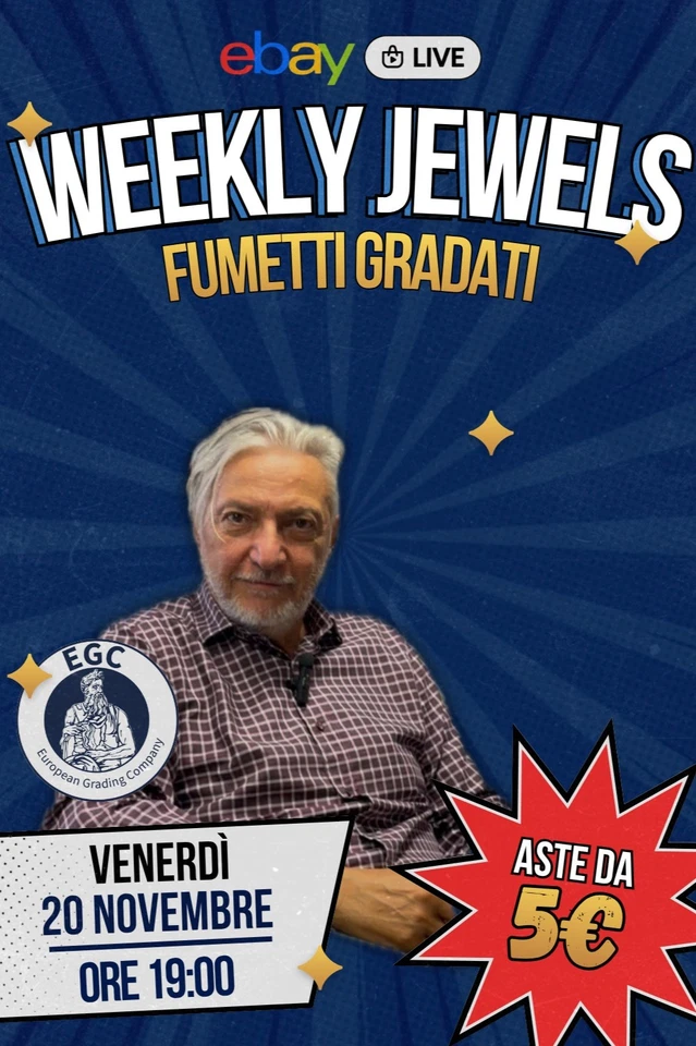 Asta fumetti gradati - WEEKLY JEWELS - A partire da 5€ (EGC Comics)