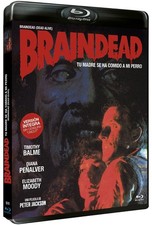 Braindead (Tu Madre Se Ha Comido A Mi Perro) ...