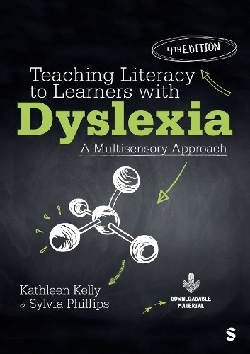 Teaching Literacy to Learners with Dyslexia by Kathleen Kelly... - 9781529684636