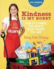 Kindness Is My Hobby - How to Change the World Rig