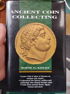🔥Ancient Coin Collecting Hardcover Book By Wayne G Sayles🔥