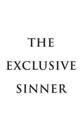 Thumbnail - The Exclusive Sinner By Bell, James