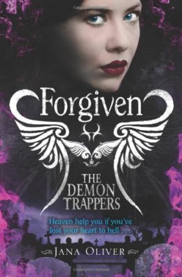Forgiven By Jana G. Oliver
