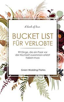 Bucket List für Verlobte: 99 Dinge, die ein Paar vo... | Buch | Zustand sehr gut