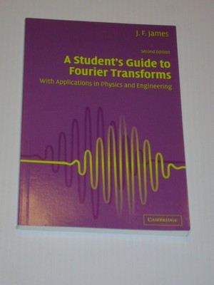 A Student's Guide to Fourier Transforms: With Applications in Physics and En...