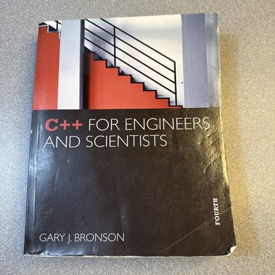 C++ for Engineers and Scientists
