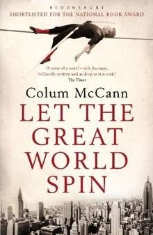 Let the Great World Spin.  von McCann, Colum | Buch | Zustand gut