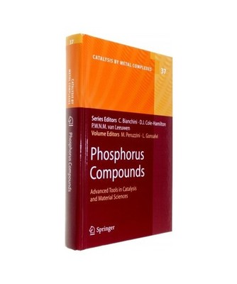 Phosphorus Compounds: Advanced Tools in Catalysis and Material Sciences: Advance