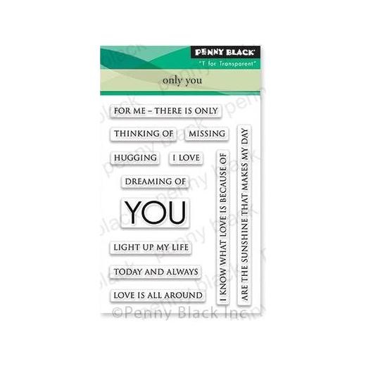 Penny Black Clear Stamps - Only You 30-666