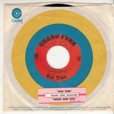 GRAND FUNK RAILROAD - BAD TIME - ORIGINAL  45 WPS - GREAT SHAPE - JUKEBOX STRIP