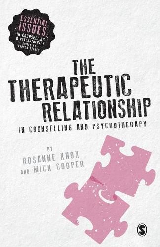 The Therapeutic Relationship in Counselling and Psychotherapy... - 9781446282908