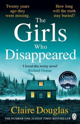 Claire Douglas The Girls Who Disappeared