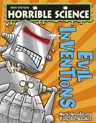 Evil Inventions (Horrible Science) by Arnold, Nick 1407142925 FREE Shipping