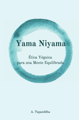 Ananda Tapasiddha | Yama Niyama | Taschenbuch | Spanisch (2020) | Alimentanima