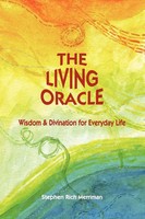 The Living Oracle | Wisdom & Divination For Everyday Life | Merriman | Buch