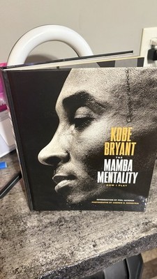 Mamba Mentality : How I Play by Kobe Bryant (2018, Hardcover)
