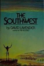 The Southwest (Regions of America) by David Sievert Lavender (1980-01-03)