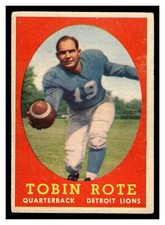 1958 TOPPS FOOTBALL TOBIN ROTE #94 QB DETROIT LIONS MID HIGHER GRADE NO CREASES
