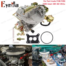 2 Barrel Motorcraft 2150 Carb For Ford trucks F150 F250 F350 Comet 289 302 351Cu