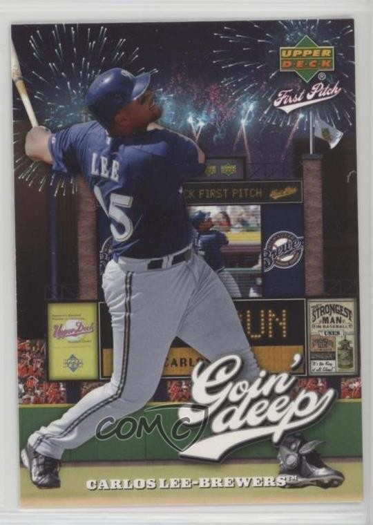 2006 Upper Deck First Pitch Goin' Deep Carlos Lee #GD-10 2u3